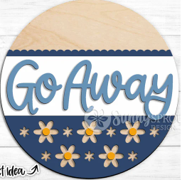 Go Away Door Sign