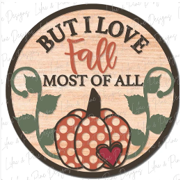 But I love Fall Most of All