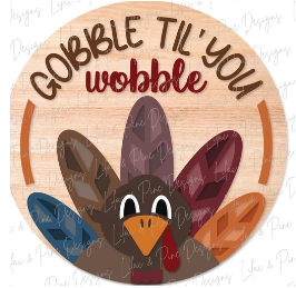 Gobble Till You Wobble