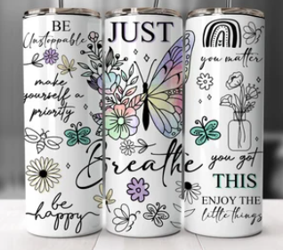 Just Breathe Butterfly 20oz Tumbler