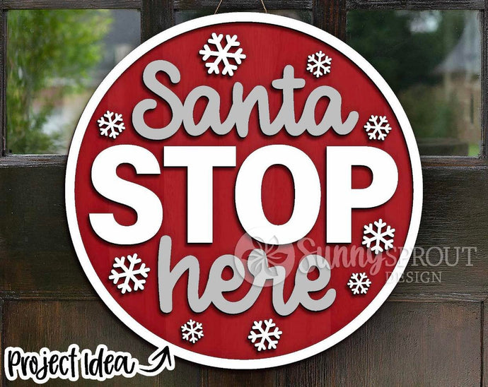 Santa Stop Here Door Sign
