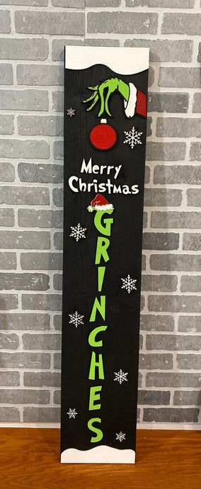 Merry Christmas Grinches Porch Sign