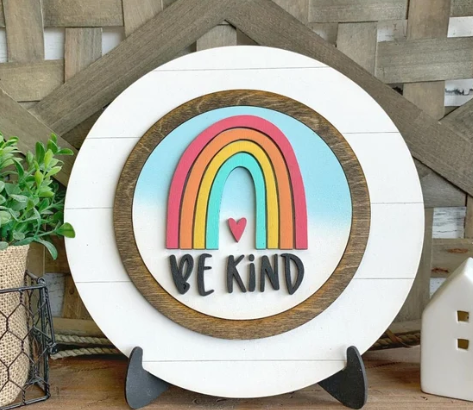 Be Kind Sign