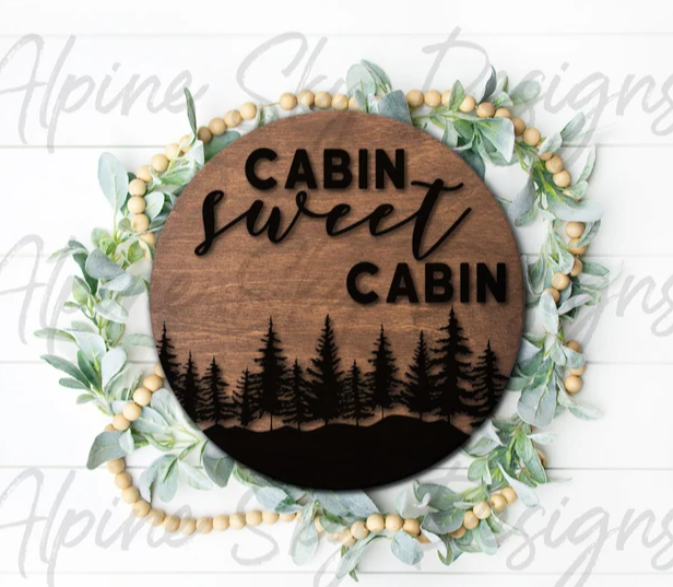 Cabin Sweet Cabin Door Sign