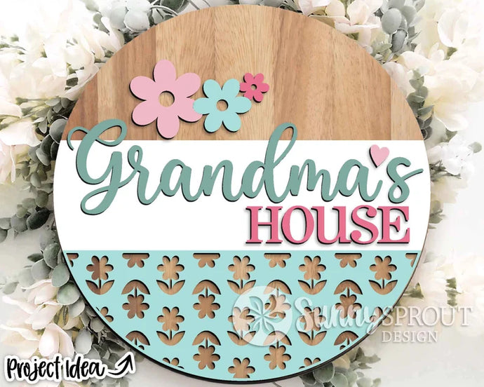 Grandmas House Door Sign