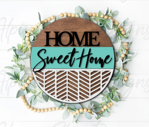 Home Sweet Home Door Sign