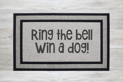 Ring the Bell Win A Dog! doormat