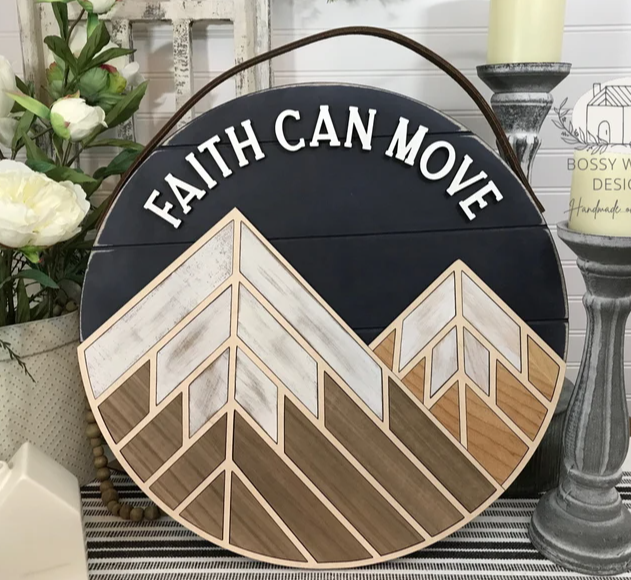 Faith Can Move Mountains