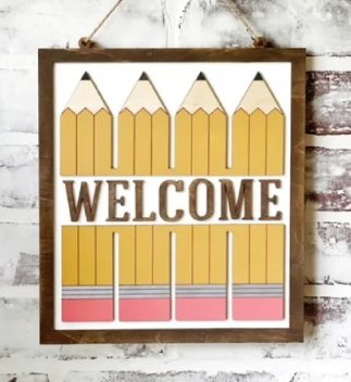 Teacher Welcome Sign with Pencils (Finished)