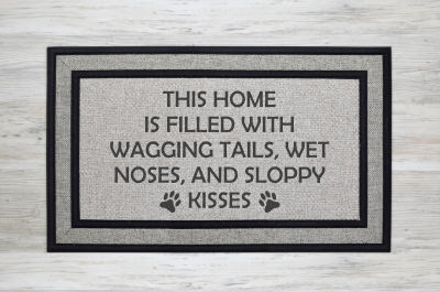 This home is filled with wagging tails, wet noses and sloppy kisses doormat