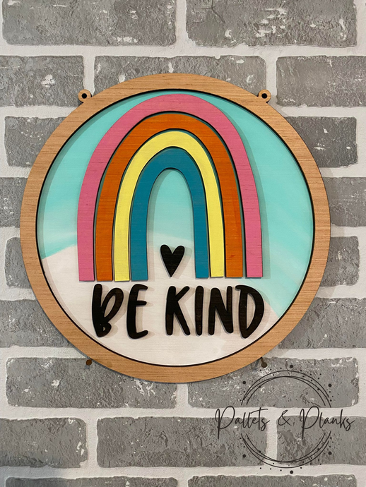 Be Kind Sign