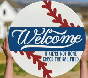 Welcome Baseball Sign