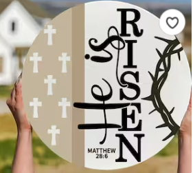 He Is Risen Sign