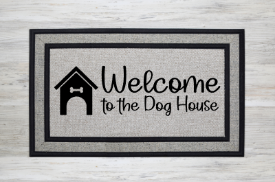 Welcome to the Dog House Doormat